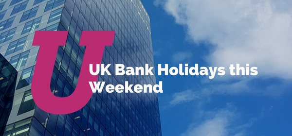 UK Bank Holiday Weekend (Easter)