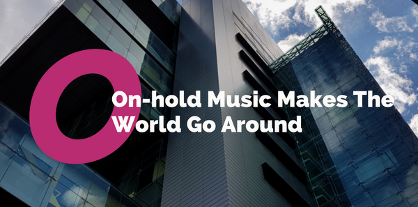 On-hold Music Makes The World Go Around