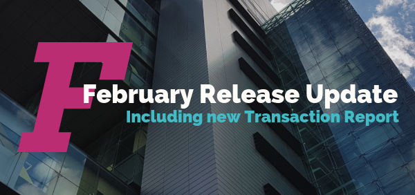 February Release Update – Including new Transaction Report
